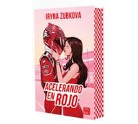 Acelerando en rojo. Edición especial