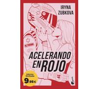 Acelerando en rojo: Edición limitada a precio especial (Colección Especial)