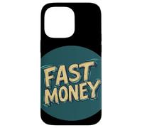 Acelere el éxito con esta declaración de dinero rápido Carcasa para iPhone 14 Pro Max