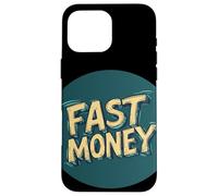 Acelere el éxito con esta declaración de dinero rápido Carcasa para iPhone 16 Pro Max