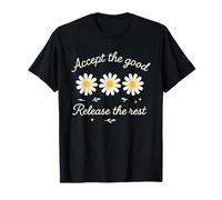Acepta la atención plena de la buena flor de margarita Camiseta