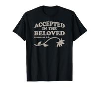 Aceptado en el Amado - Efesios 1:6 - Diseño Cristiano Camiseta