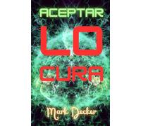 Aceptar Lo Cura