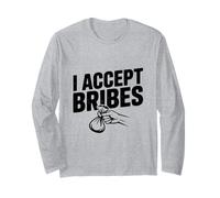 Acepto sobornos Humorístico Sarcástico Sarcástico Dicho Divertido Manga Larga