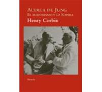 Acerca De Jung: El Buddhismo Y La Sophia