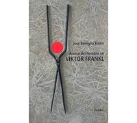 Acerca del hombre en Viktor Frankl (SIN COLECCION)