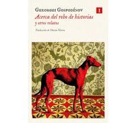 Acerca del robo de historias y otros relatos (Impedimenta)