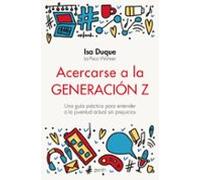 Acercarse A La Generacion Z