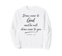 Acércate a Dios Santiago 4:8 Fe Relación Escritura Orar Sudadera