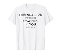 Acércate a Dios y Él se acercará a ti Santiago 4:8 Dios Camiseta