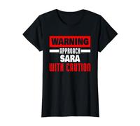 Acércate a Sara con precaución Funny Sara Nombre Camiseta gráfica económica, Mujer, Negro, XS