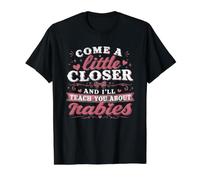 Acércate un Poco más y te enseñaré sobre la Rabia Vintage Camiseta gráfica económica, Hombre, Negro, S