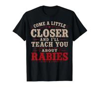 Acércate un Poco más y te enseñaré sobre la Rabia Vintage Camiseta gráfica económica, Hombre, Negro, S