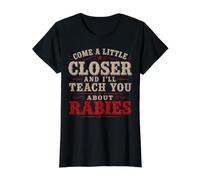 Acércate un Poco más y te enseñaré sobre la Rabia Vintage Camiseta gráfica económica, Mujer, Negro, XL