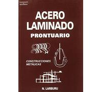Acero Laminado: Prontuario