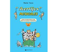 Acertijos musicales. Curso de teoría musical para niños con jeguos y pasatiempos (Vol. 2) (Didattica musicale)