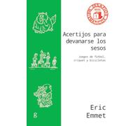 Acertijos para devanarse los sesos; Juegos de fútbol, críquet y bicicletas: 040870 (Desafíos matemáticos)