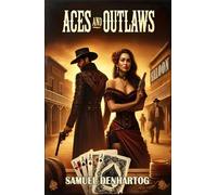 Aces and Outlaws (Untamed Hearts of the West)