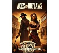 Aces and Outlaws (Untamed Hearts of the West)