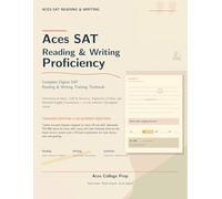 Aces SAT Reading and Writing Proficiency: Teacher's Version: 5 (Aces SAT Prep)