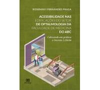 Acessibilidade Nas Edificações Do Setor De Oftalmologia Da Faculdade D