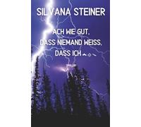 Ach wie gut, dass niemand weiß, dass...