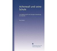 Achenwall und seine Schule: ihre Bedeutung für die heutige Entwicklung der Statistik