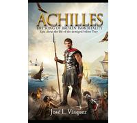 ACHILLES: THE SONG OF BROKEN IMMORTALITY