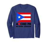 Acho PR Es Otra Cosa Puerto Rico Flag Boricua Team Los Nenes Manga Larga