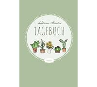 Achtsame Minuten Tagebuch - Erwachsene: Dankbarkeitstagebuch, Achtsamkeitstagebuch für Erwachsene, 5- 6 Min. zum Ausfüllen | tägliche Selbsthilfe & ... Einstellung & Resilenz | A5, grün, Hardcover