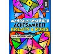 Achtsamkeit: Mandala Malbuch für Erwachsene, Jugendliche und Kinder - Quadratische Designs