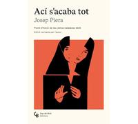 Ací s'acaba tot (NARRATIVA)