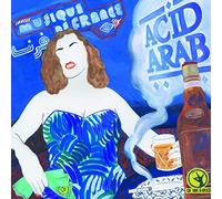 Acid Arab - Musique De France