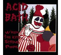 Acid Bath When the Kite String Pops (CD) Album (Importación USA)