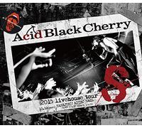Acid Black Cherry - 2015 Livehouse Tour S [Edizione: Giappone] [Italia] [Blu-ray]