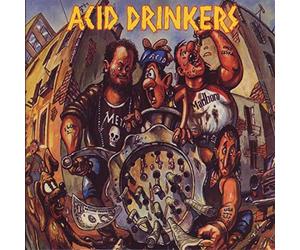 Acid Drinkers - Dirty Money Dirty Tricks