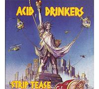 Acid Drinkers - Strip Tease-Digi..