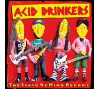 Acid Drinkers - The State Of Mind Report
