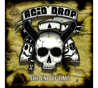 Acid Drop - The End Of Days