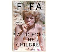 Acid for the Children: Memorias (Música)