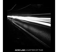 Acid_Lab - A Matter Of Time LP Sampler