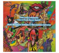 Acid Mothers T - Pink Lady Lemonade(Youre From Outer Space)