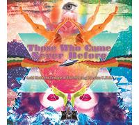 Acid Mothers Temple - Those Who Came Never Before [Vinilo]