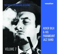 Acker Bilk - Acker Bilk & His Paramount Jazz Band - The Radio Luxembourg Sessions: Vol.7