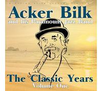 Acker Bilk & His Paramount Jazz Band – The Classic Years Vol 1