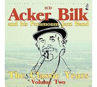 Acker Bilk & His Paramount Jazz Band - The Classic Years Vol 2