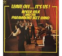 Acker Bilk - Leave Off...It's Us!