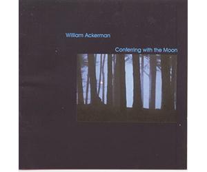 Ackerman, Will - Conferring With the Moon
