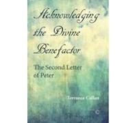 Acknowledging The Divine Benefactor (ebook)