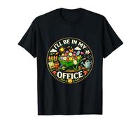 Acogedor Cálido Estaré En Mi Oficina Jardinero Vida Libertad Camiseta